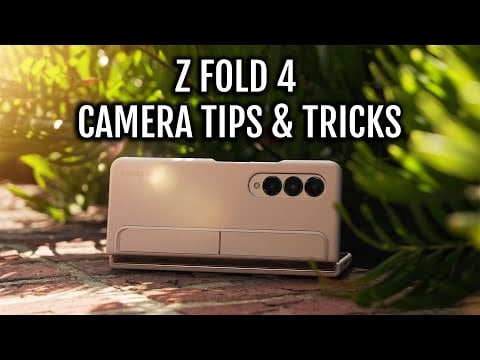 Galaxy Z Fold 4 Camera Tips and Tricks You NEED To Try RIGHT NOW!