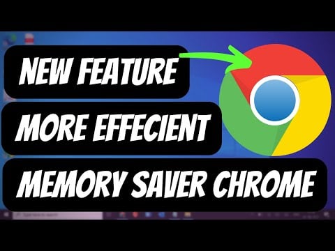 Make Google Chrome Faster, Memory Saver & Energy Saver WITH THIS NEW FEATURE