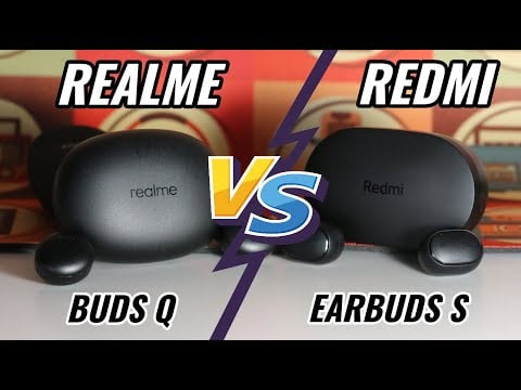 Realme Buds Q vs Redmi Earbuds S: Best TWS Under Rs. 2,000? [Hinglish]