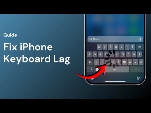 How to Fix iPhone Keyboard Lag (10 Effective Working Methods)