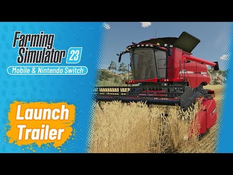 Farming Simulator 23 - Official Launch-Trailer
