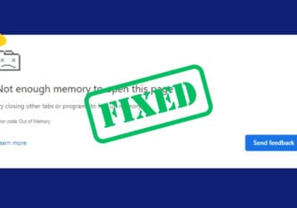 How to Easily Solve ‘Out of Memory’ Errors on Chrome, Edge, Firefox and More