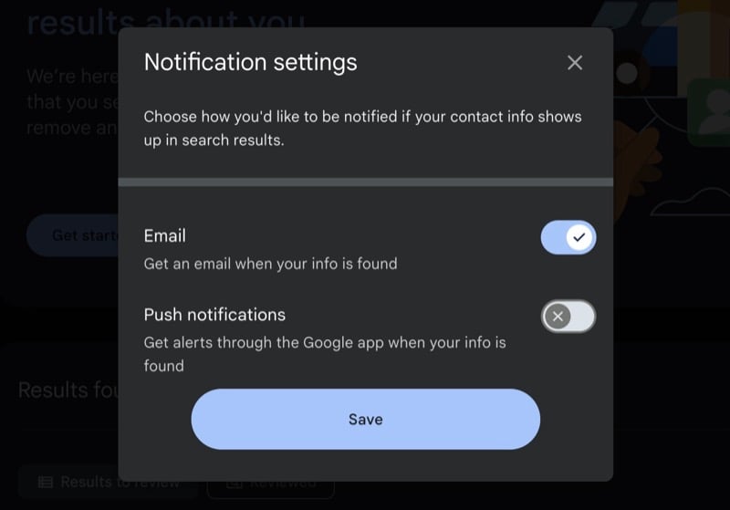 Choosing your preferred method to receive alerts when personal information resurfaces.