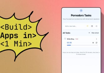 Build apps in minutes