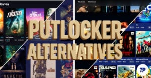Best Putlocker Alternatives