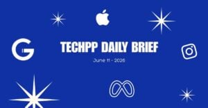 TechPP Daily Brief