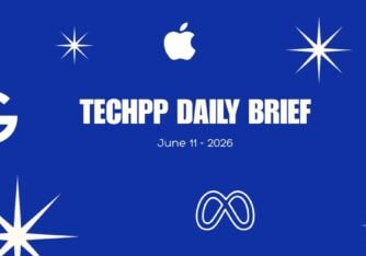 TechPP Daily Brief