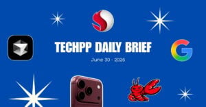 TechPP Daily Brief