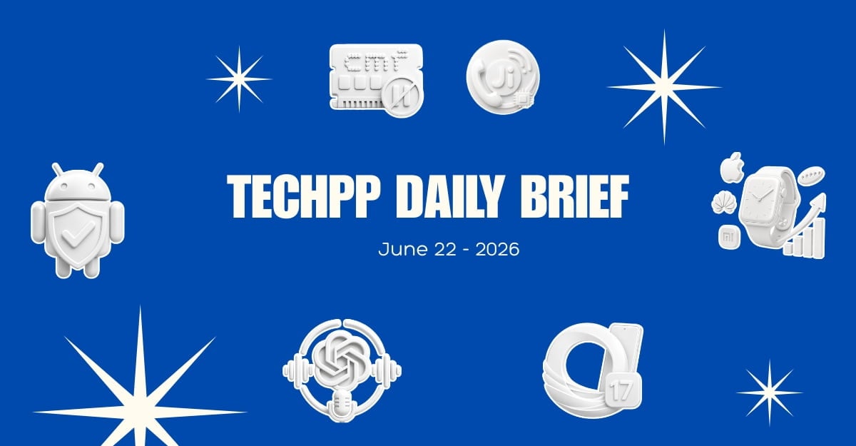 TechPP Daily Brief