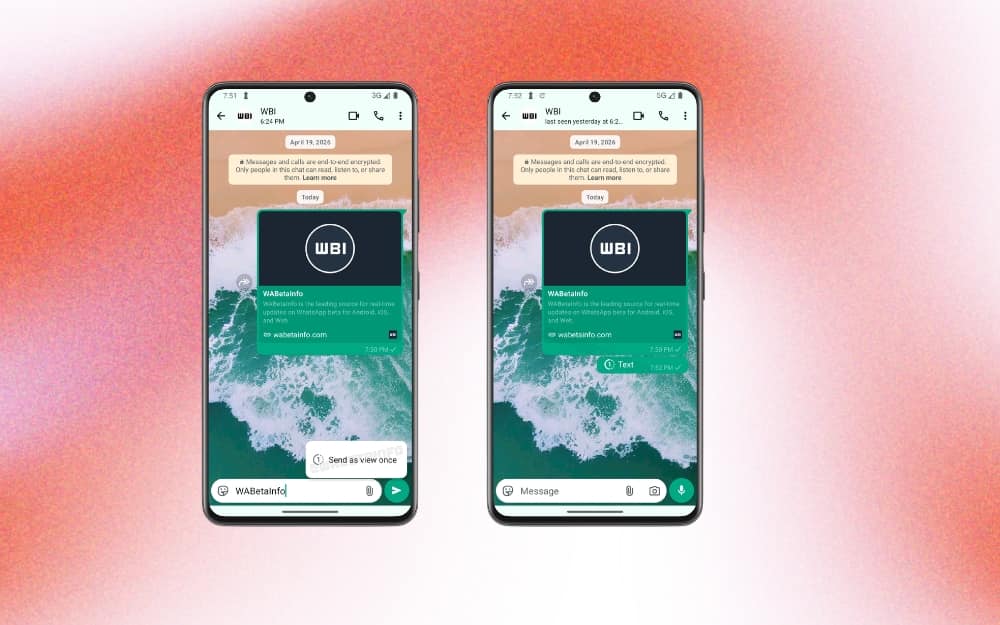 WhatsApp Tests View-Once Text Messages