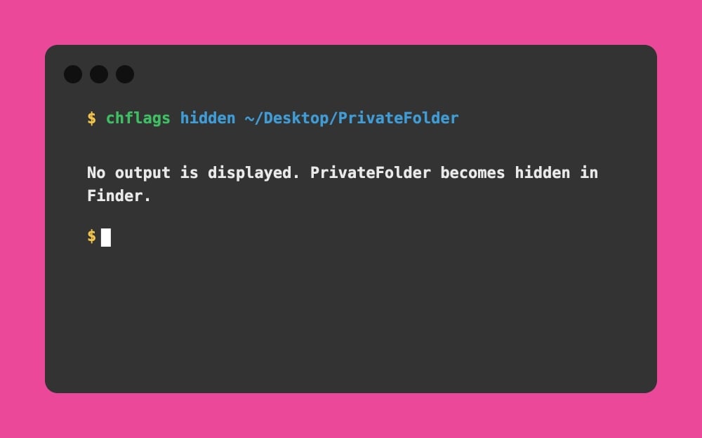 Mac Terminal - chflags hidden ~ Desktop PrivateFolder