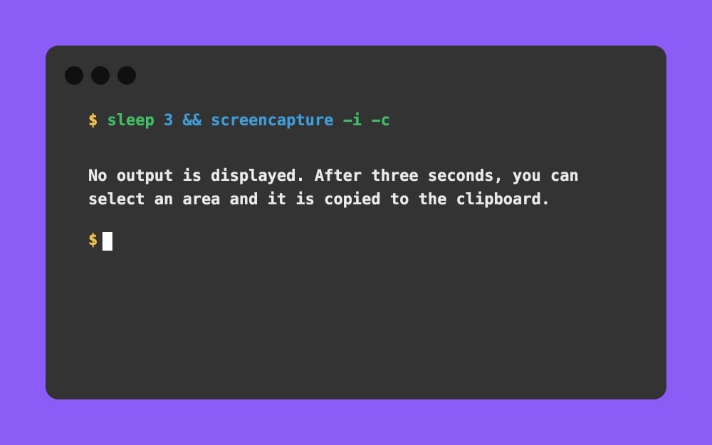 Mac Terminal - sleep 3 && screencapture -i -c